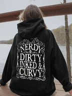 Women's Funny Saying Hooded Sweater - "NERDY DIRTY INKED & CURVY" Gothic Letter Print Pullover - Black & White Casual Winter Sweater for Women - Friendly Everyday Outfits - Machine Washable Statement Sweater with Long Sleeves, Regular Fit, and Hooded Desi
