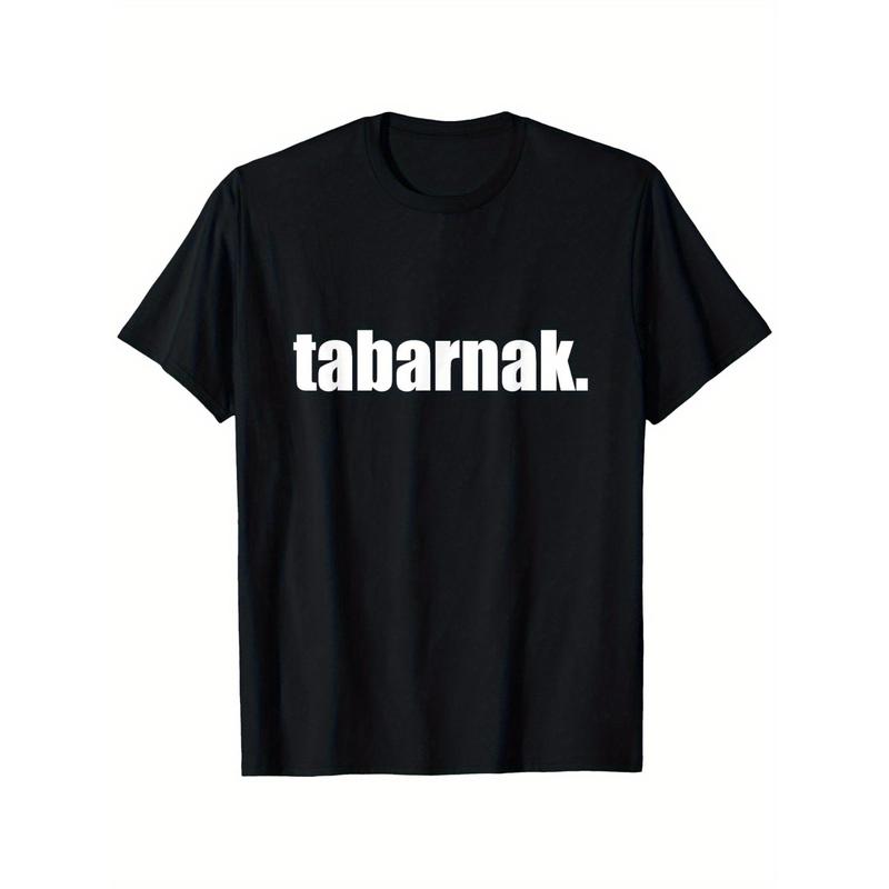 Tabarnak Quebec French Dirty Words Men's T-Shirt - 100% Cotton Soft and Durable, Classic Black Bold White Printed, Loose Casual, Machine Washable, Size S-3XL - Perfect Gift for Men, Dad, Mom, Friends, Universal Design for All Seasons