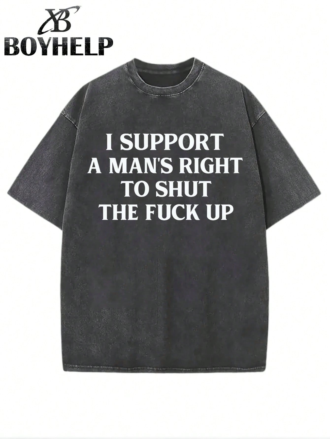 [BOYHELP Brand Light Luxury Clothing Summer  Halloween Explosive Limited Edition Gift]American Fashion Brand Street Washed Vintage T-Shirt Black I Support A MAN'S RIGHT TO SHUT THE  UP Print Casual Daily Wear1:1