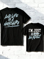 Funny Men's Shirts "I'm Just A Kid / I'm Just An Adult, Life Is A Nightmare" T-Shirt1:1