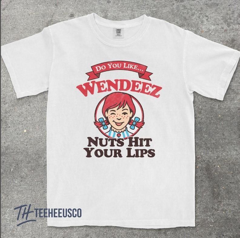 Wendeez Nuts Hit Your Lips Inappropriate Shirts Embarrassing Tees Funny Graphic Tee Dirty Gag Gifts