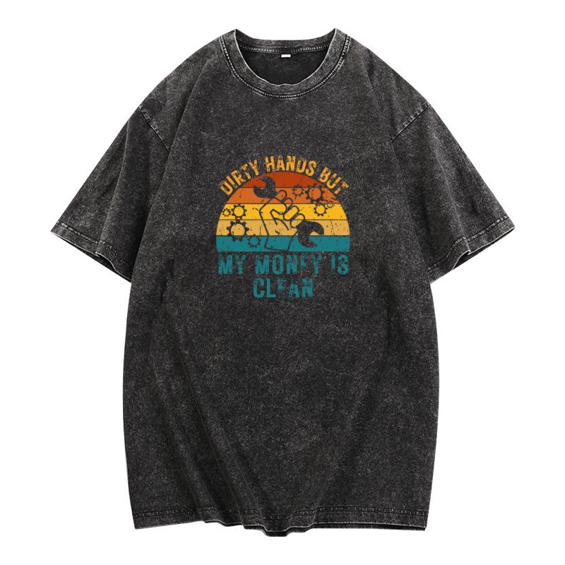 Retro - washed T - shirt with "Dirty Hands But My Money Is Clean" Motif
