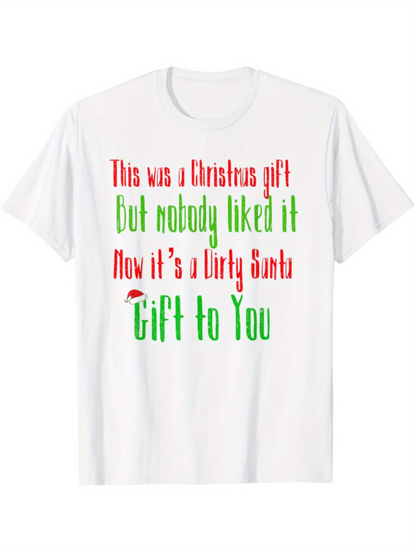 Men'S Funny Dirty Santa Christmas Gift T-Shirt - "This Was a Christmas Gift But Nobody Liked It Now It'S a Dirty Santa Gift to You" Graphic Tee, 180gsm 100% Pure, Casual Crew Neck, Regular Fit, All-Season Wear, Christmas T Shirts
